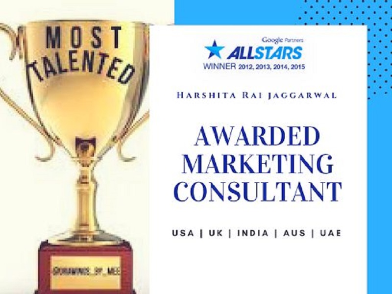 Best Digital Marketing Consultant and SEO Specialist Harshita Rai ( India | USA | Europe | UAE) Harshita Rai 15+ yrs Exp Google partner and OMCP Member (United States)